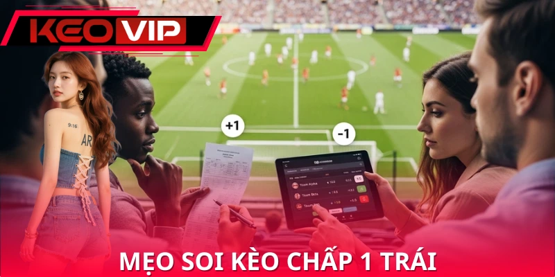 Vài chiến thuật để cá cược kèo chấp chuẩn chỉnh Vài chiến thuật để cá cược kèo chấp chuẩn chỉnh